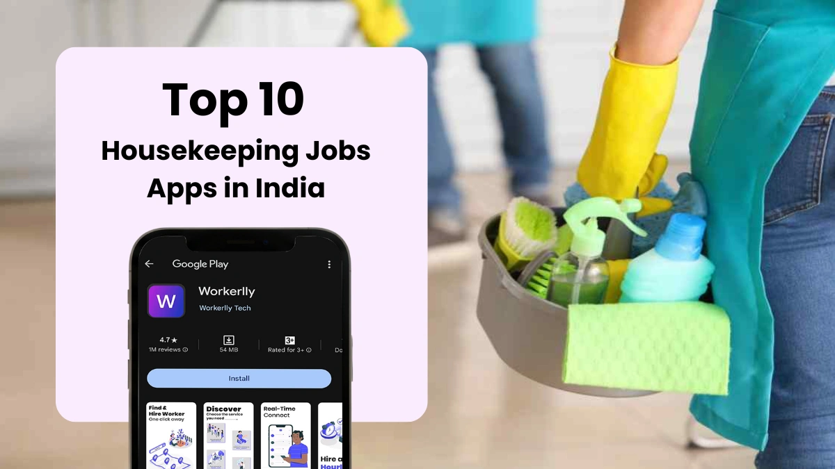 Top 10 Housekeeping Jobs Apps in India